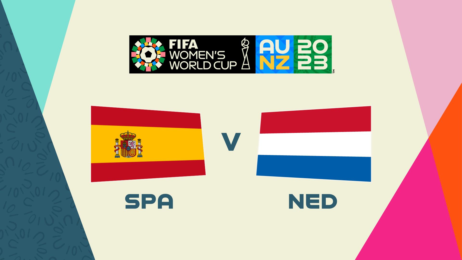 Spain vs. Netherlands